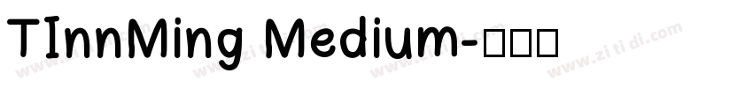 TInnMing Medium字体转换